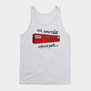 NDE same trailer Tank Top